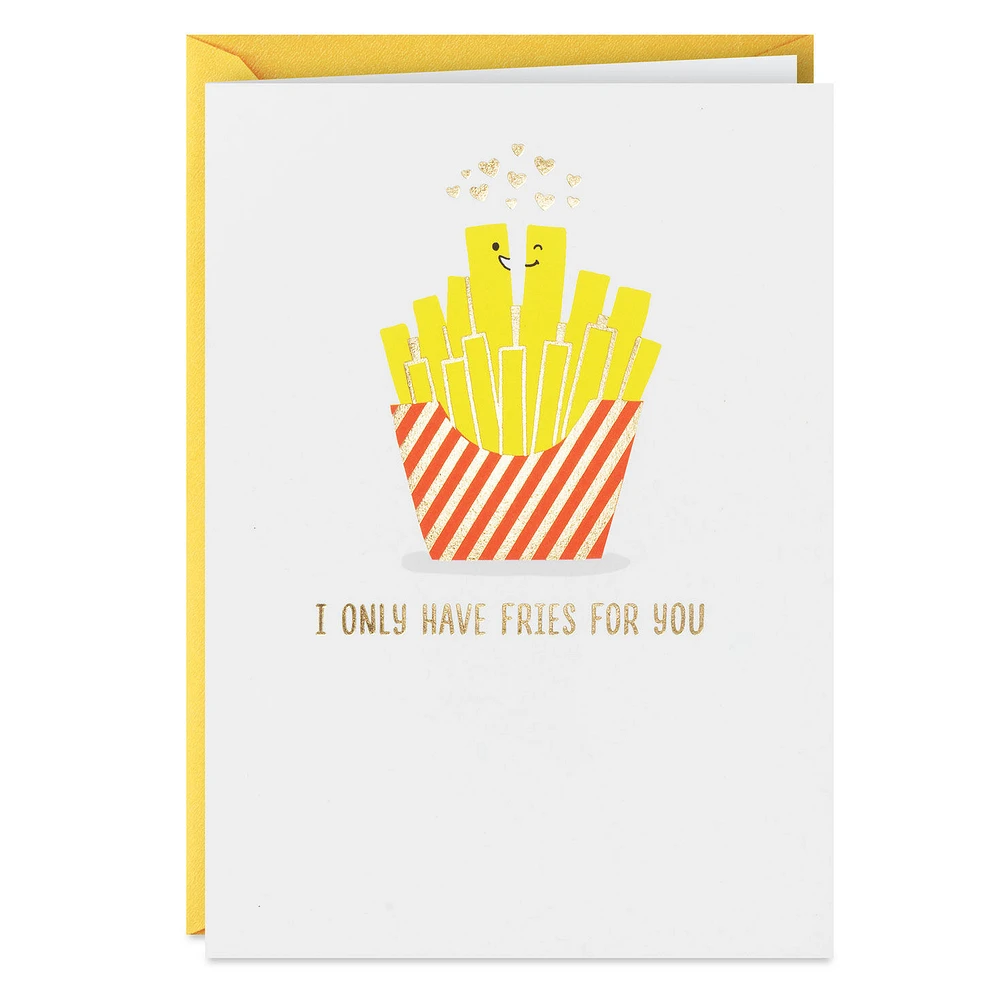 Only Have Fries for You Funny Romantic Love Card for only USD 4.49 | Hallmark