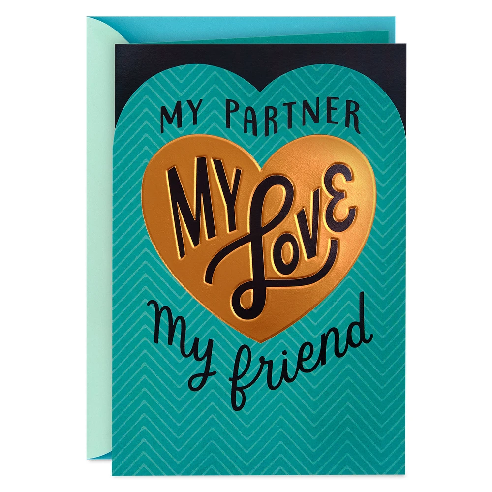 My Partner, My Love, My Friend Romantic Love Card for only USD 4.99 | Hallmark