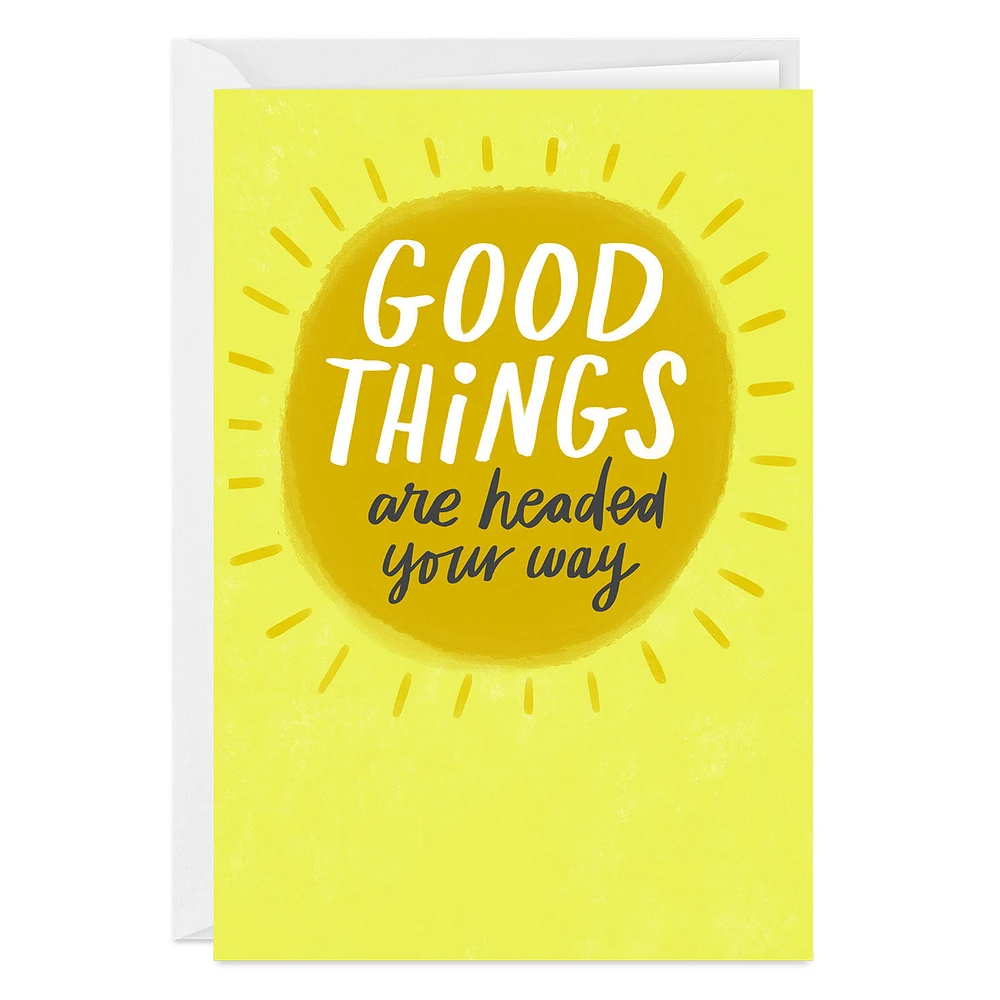 Good Things Sunshine Custom Encouragement Card for only USD 4.99 | Hallmark