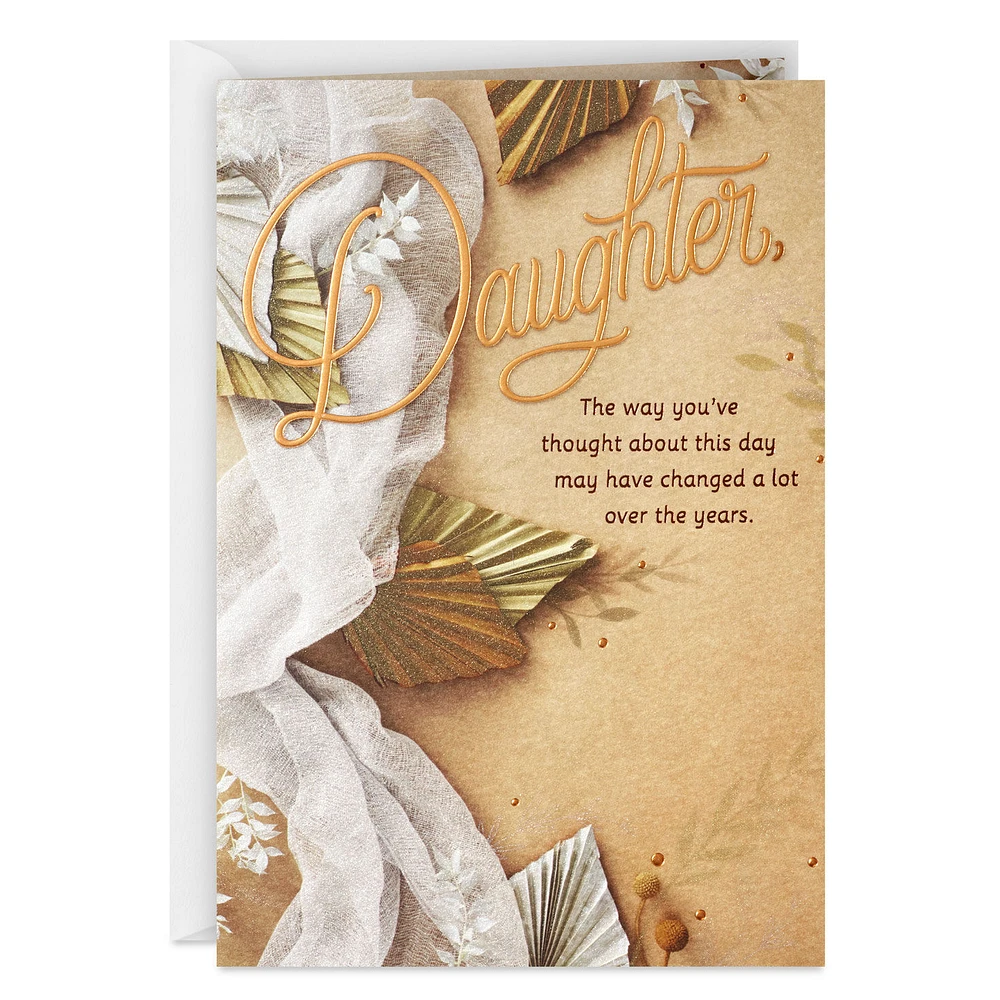 I Hope It's All You Dreamed Of and More Wedding Card for Daughter for only USD 6.59 | Hallmark