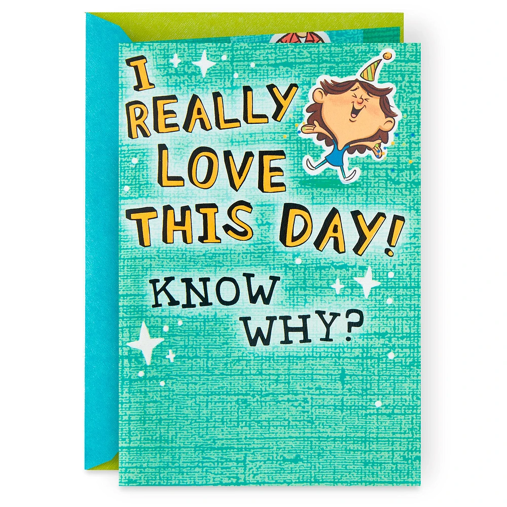 Love This Day and You Funny Pop-Up Birthday Card for Him for only USD 5.99 | Hallmark