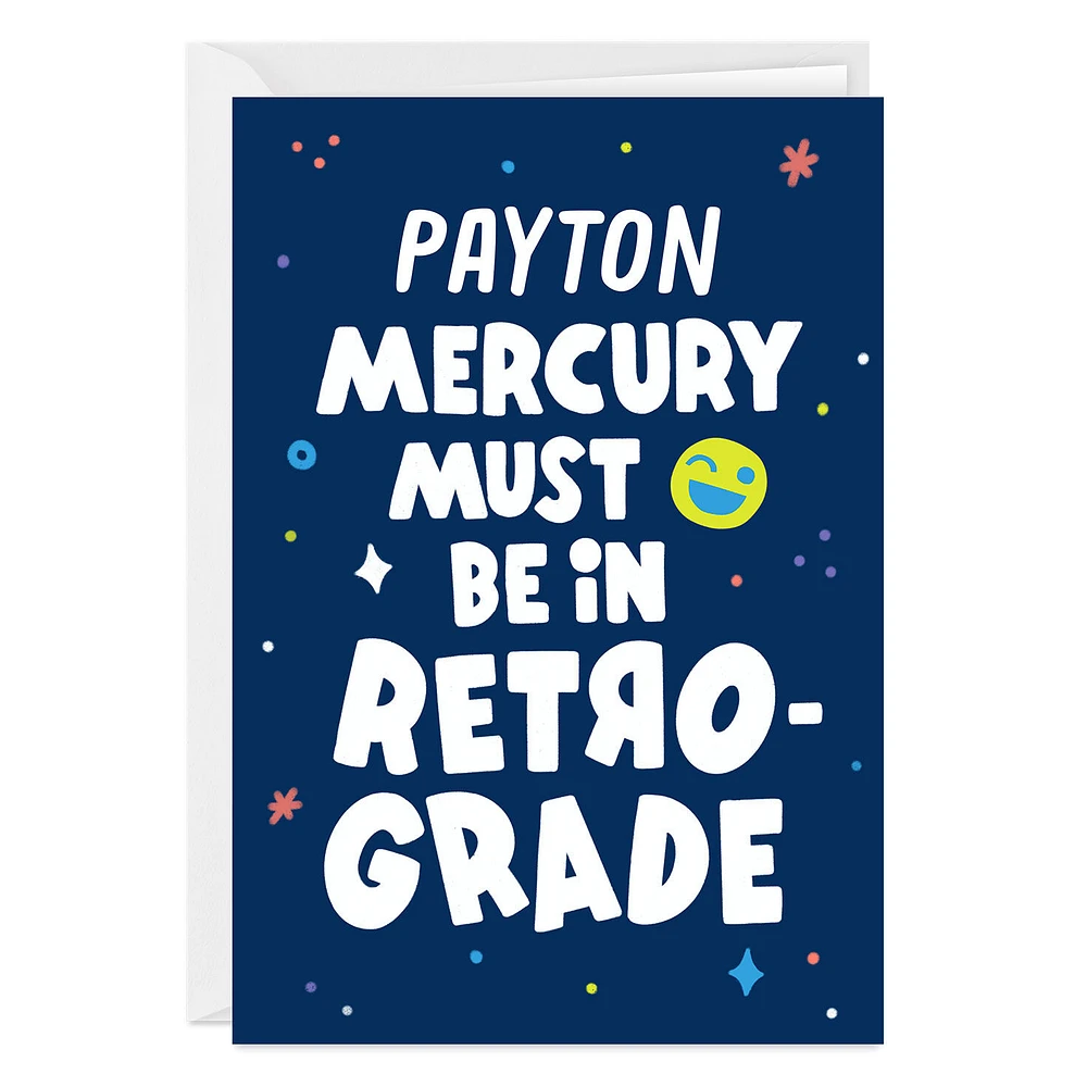 Mercury Retrograde Fun Custom Card for only USD 4.99 | Hallmark