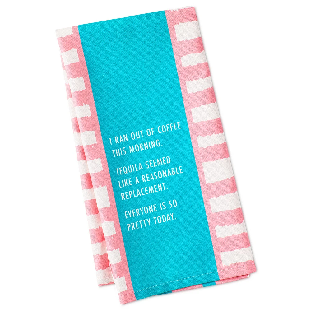 Drinks on Me Ran Out of Coffee Funny Dish Towel for only USD 14.99 | Hallmark