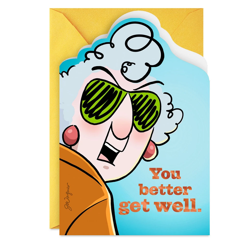 Maxine™ Not Many People I Like Funny Get Well Card for only USD 4.59 | Hallmark