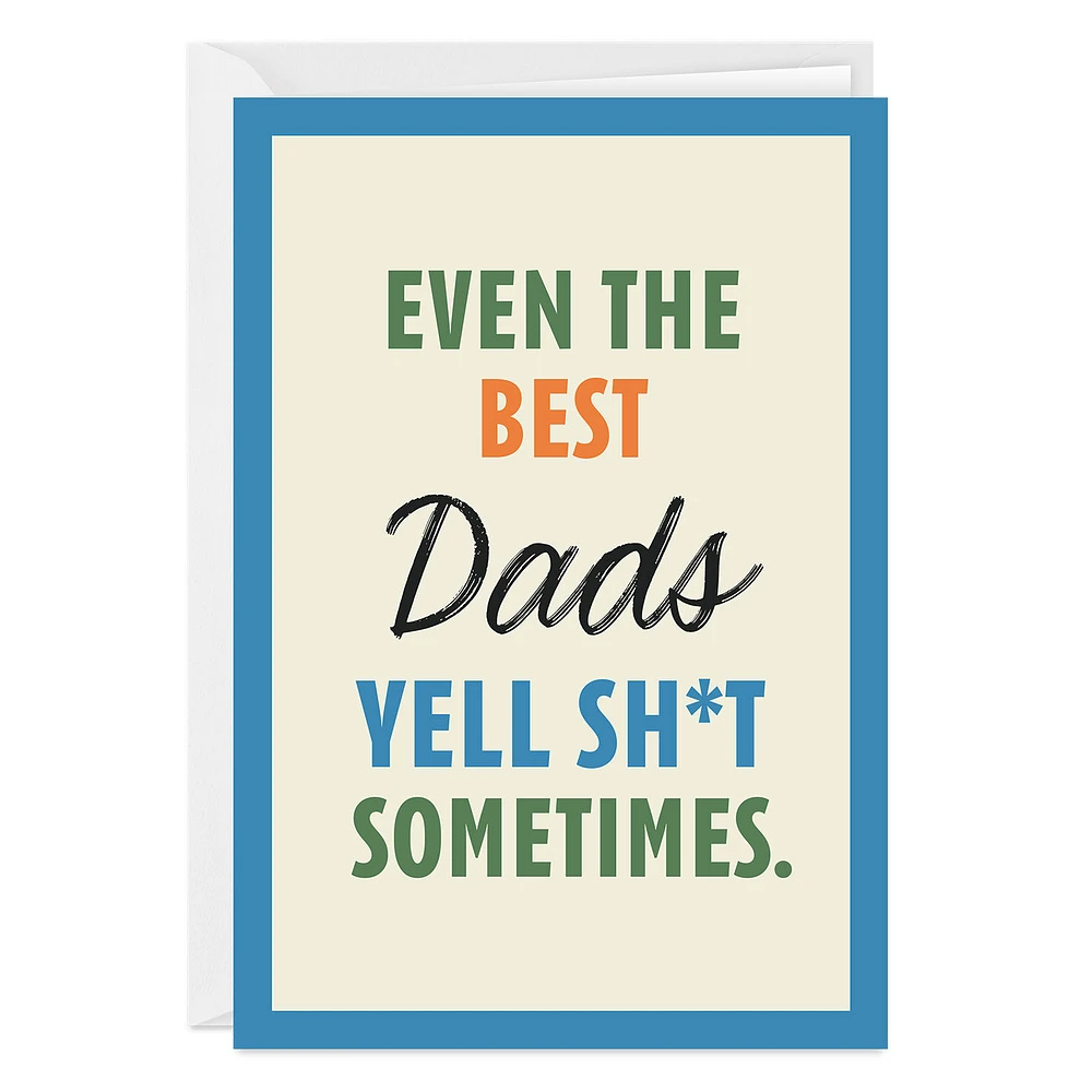Even the Best Dads Swear Funny Custom Father's Day Card for only USD 4.99 | Hallmark