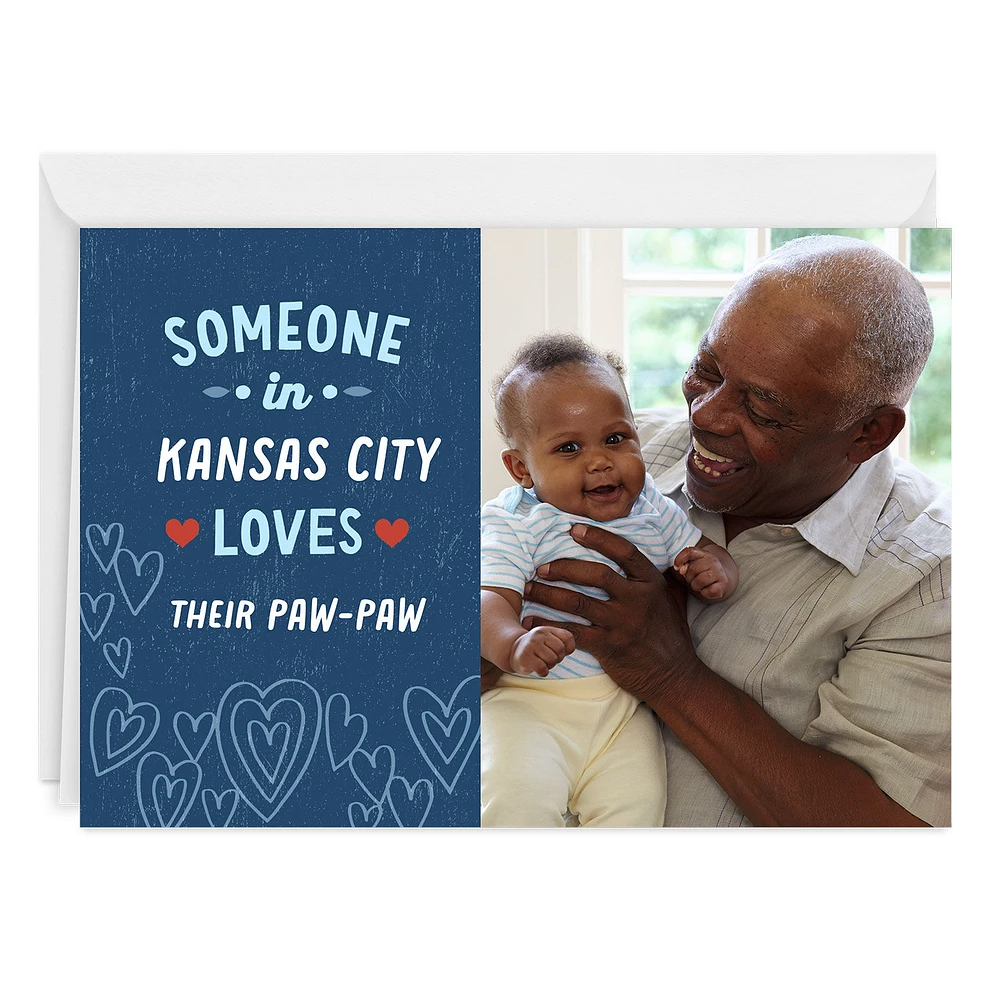 Someone in (Blank) Loves You Photo Card for only USD 4.99 | Hallmark