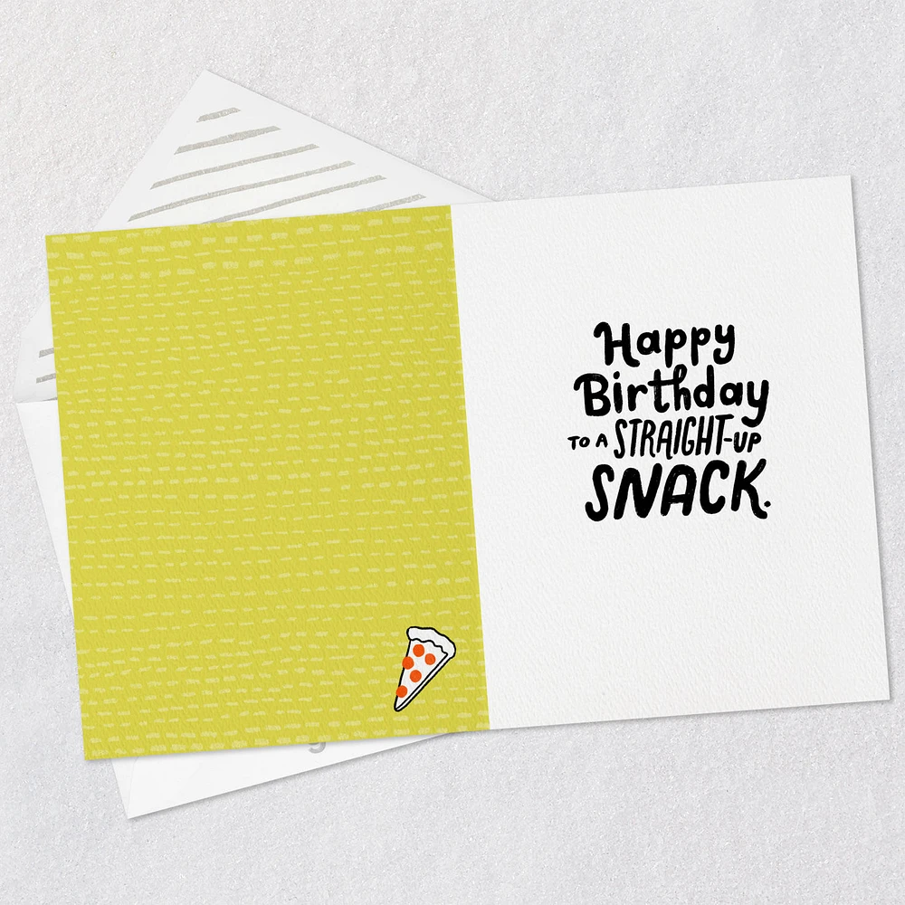 You're a Straight-Up Snack Funny Birthday Card for only USD 3.99 | Hallmark