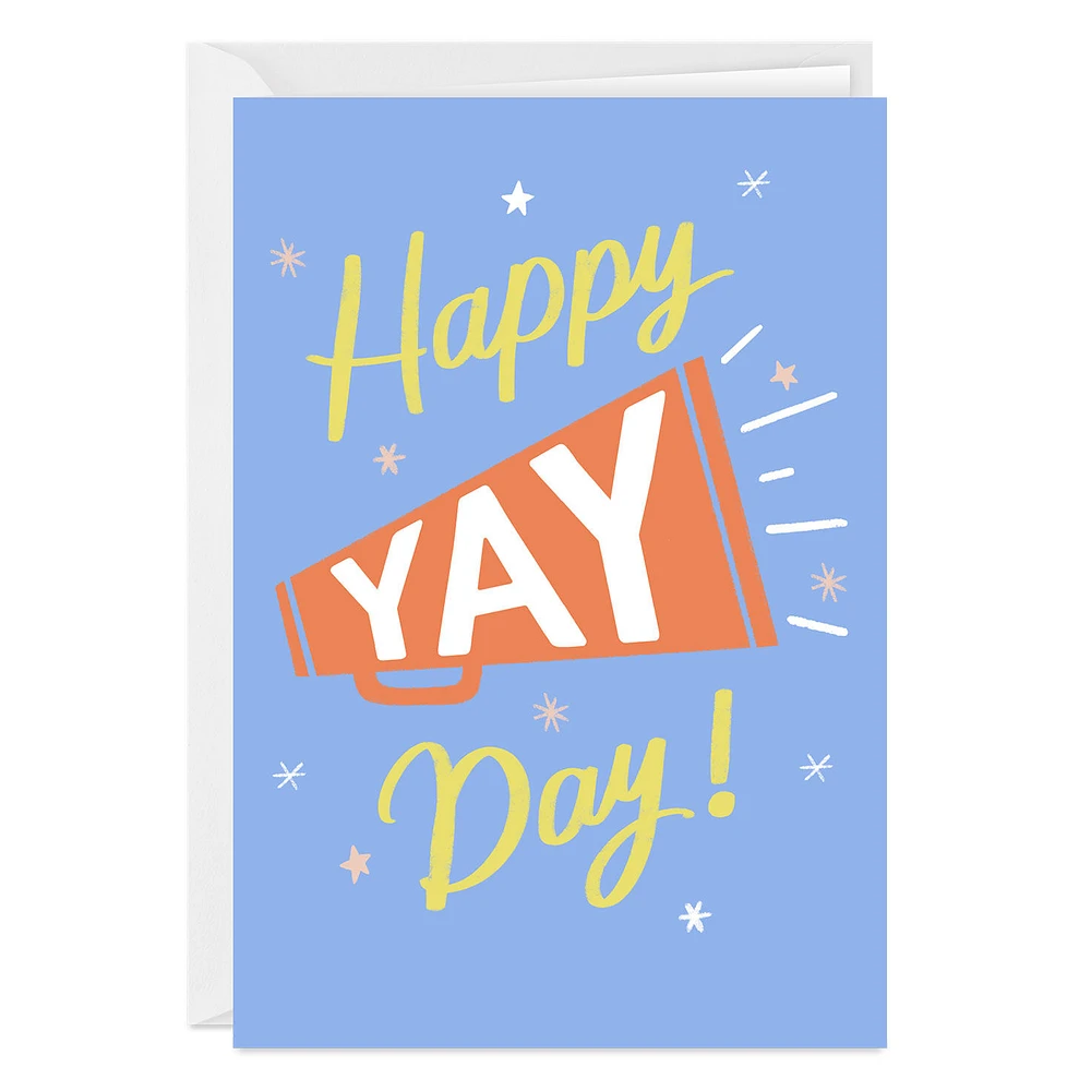 Happy Yay Day Megaphone Custom Celebration Card for only USD 4.99 | Hallmark
