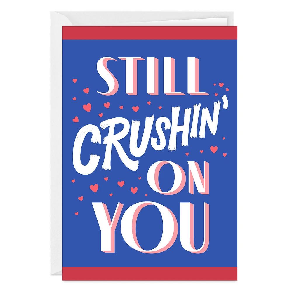 Crushin' on You Custom Love Card for only USD 4.99 | Hallmark