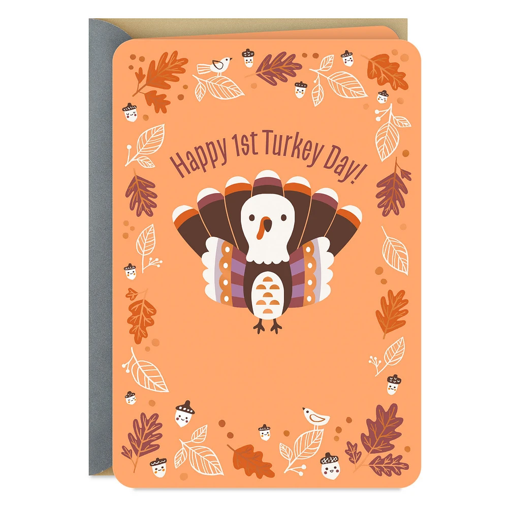 Happy 1st Turkey Day Baby's First Thanksgiving Card for only USD 3.59 | Hallmark
