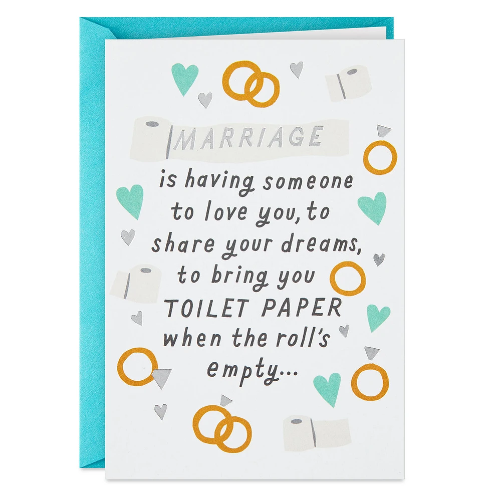 Love, Dreams and Toilet Paper Funny Wedding Card for only USD 4.49 | Hallmark