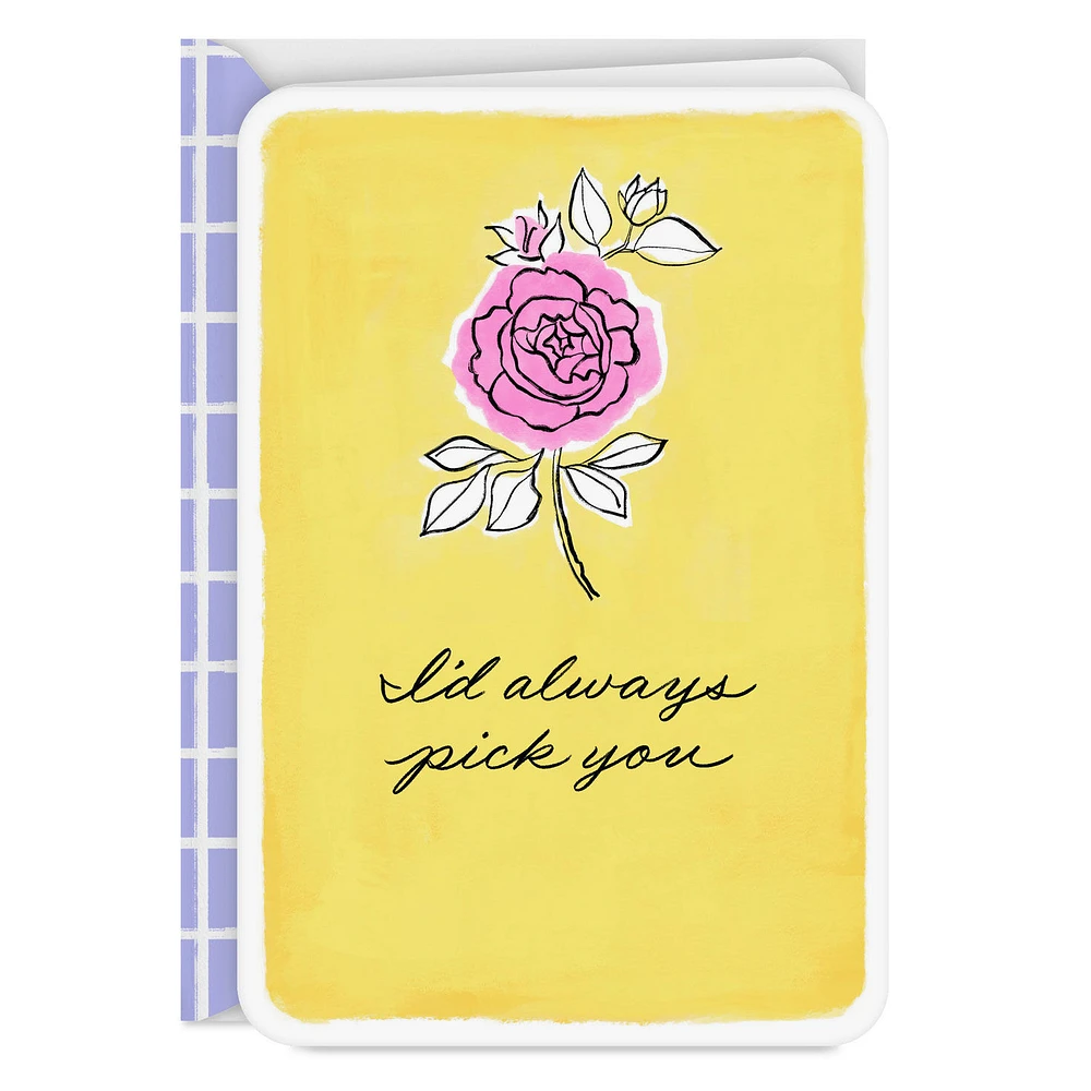 I'd Always Pick You Love Card for only USD 2.99 | Hallmark