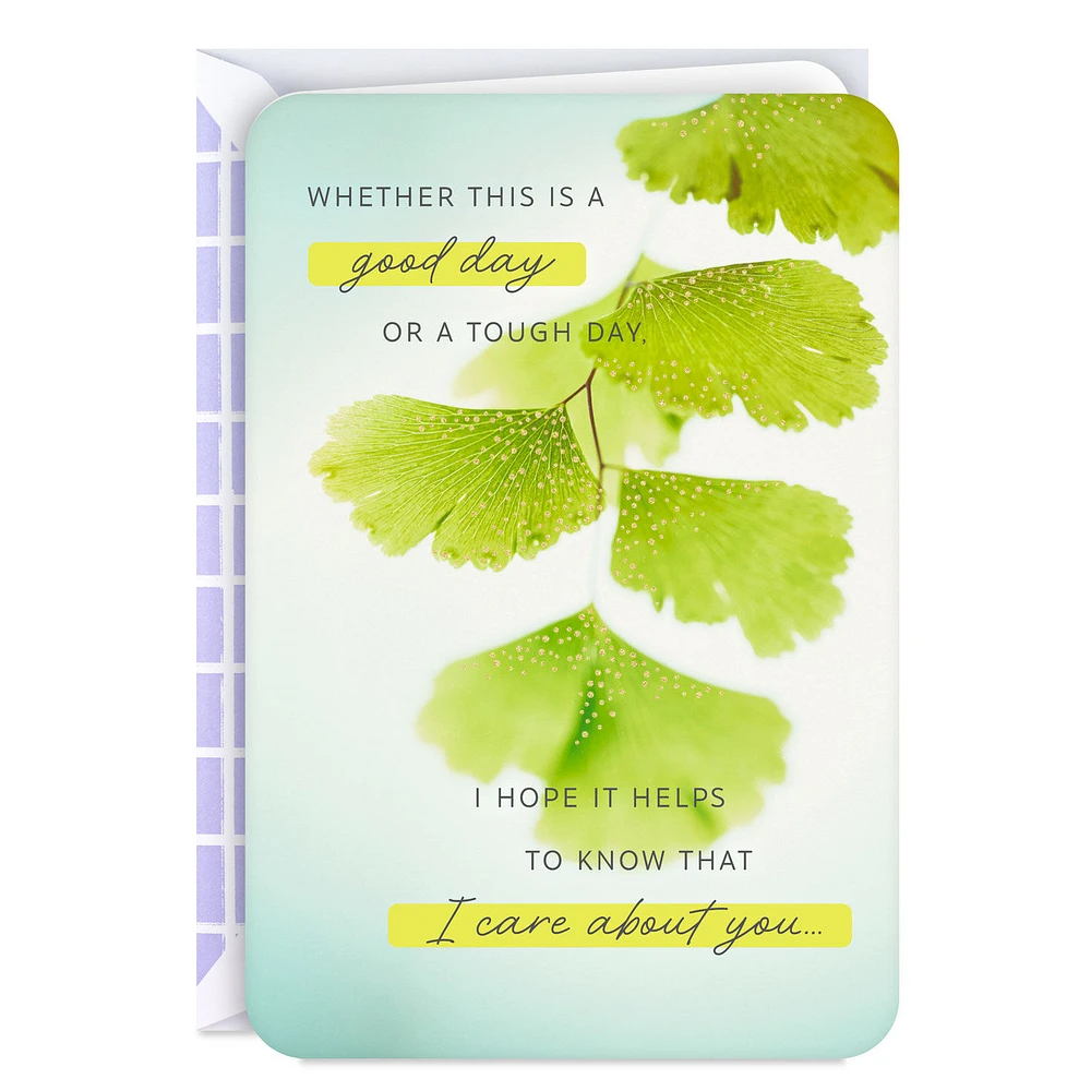I Care About You, Today and Every Day Encouragement Card for only USD 2.99 | Hallmark