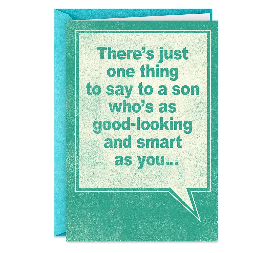 Just One Thing to Say Funny Birthday Card for Son for only USD 3.99 | Hallmark