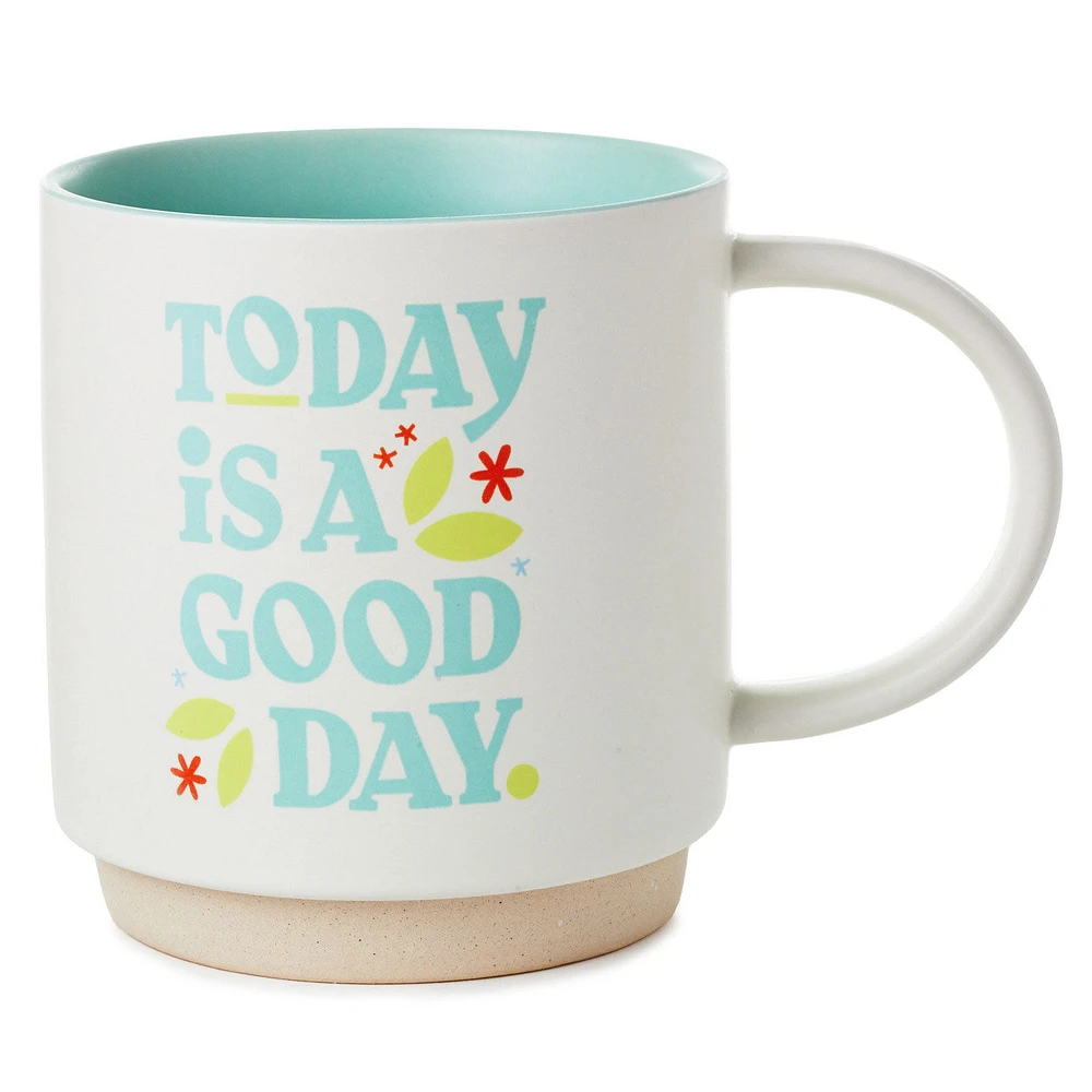 Today Is a Good Day Mug, 16 oz. for only USD 16.99 | Hallmark