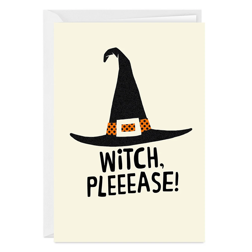Witch Please Funny Custom Halloween Card for only USD 4.99 | Hallmark