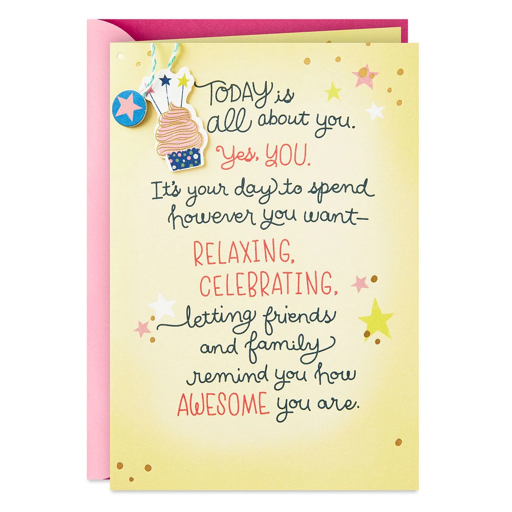 Today Is All About You Birthday Card for only USD 5.99 | Hallmark