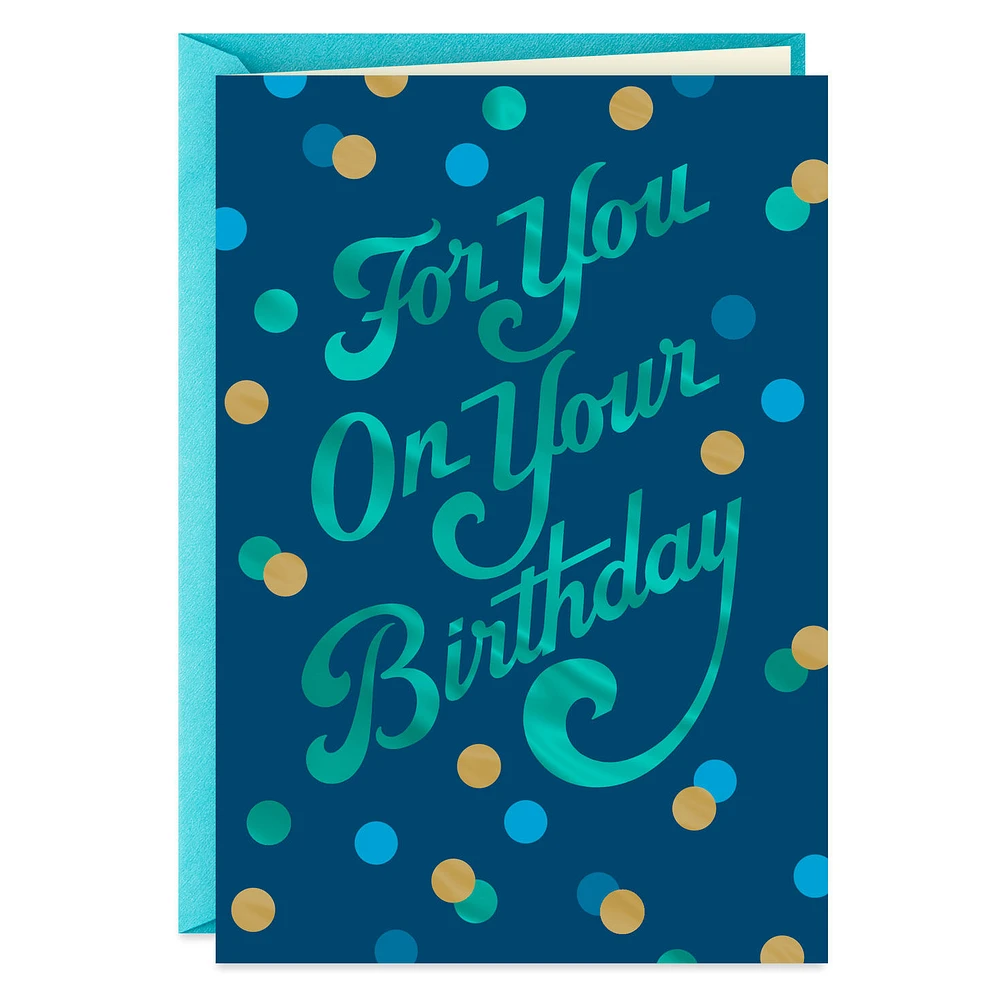 A Day Filled With What Means the Most to You Birthday Card for only USD 2.50 | Hallmark