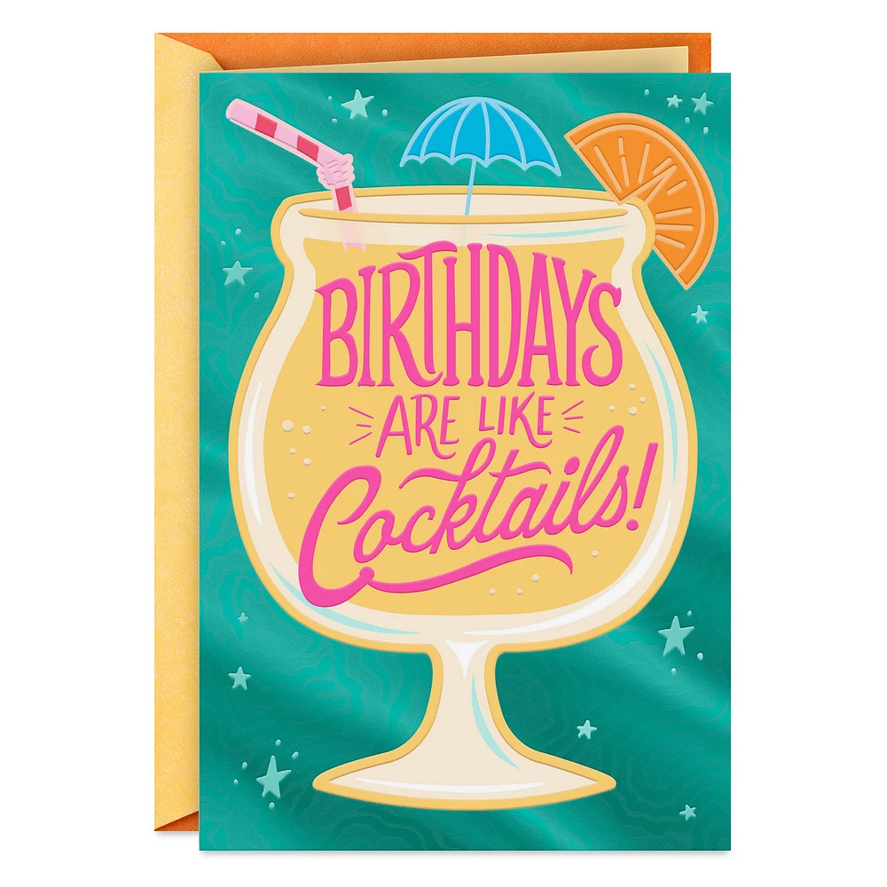Birthdays Are Like Cocktails Funny Birthday Card for only USD 4.99 | Hallmark