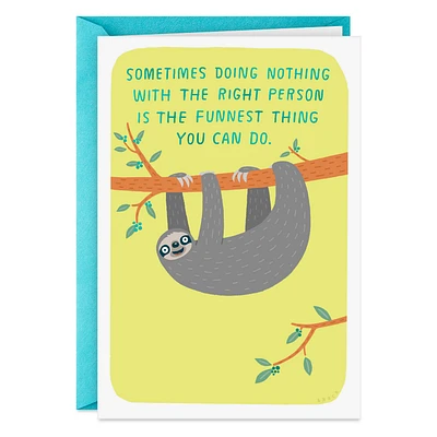 The Funnest Thing, Sloth Funny Friendship Card for only USD 4.49 | Hallmark