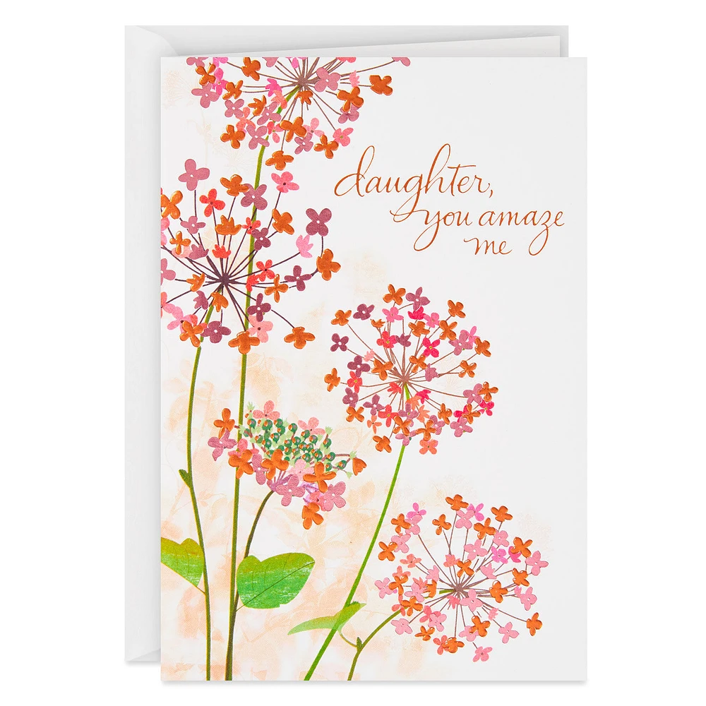 You Amaze Me Birthday Card for Daughter for only USD 5.59 | Hallmark