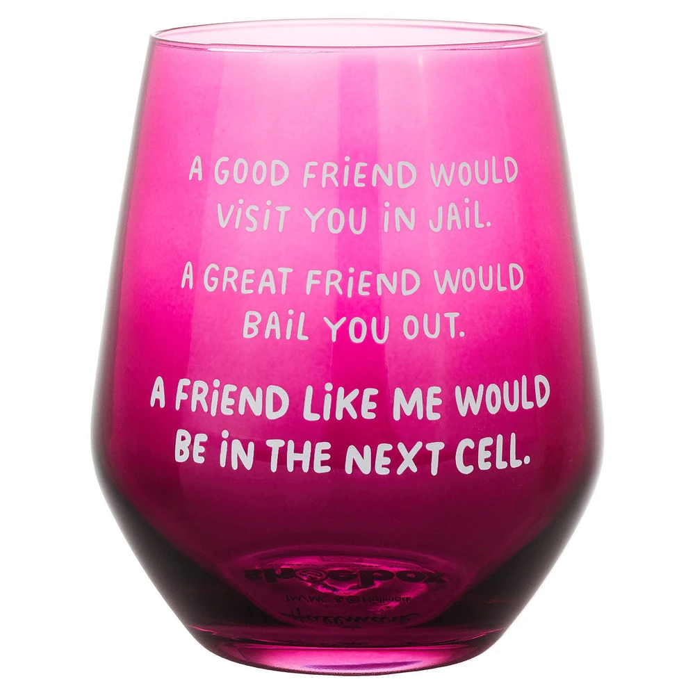 A Friend Like Me Funny Stemless Wine Glass, 15.5 oz. for only USD 14.99 | Hallmark