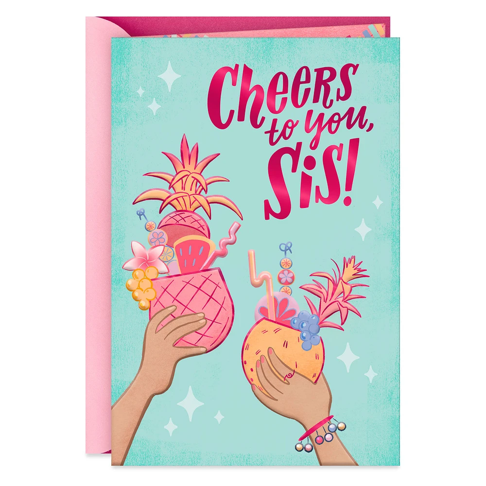 Cheers to Being Family and Friends Birthday Card for Sister for only USD 2.99 | Hallmark