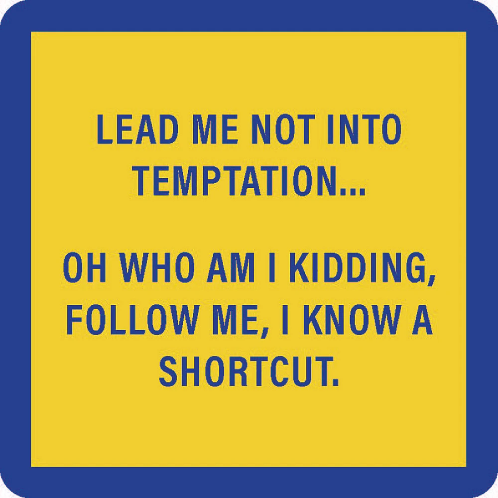 Drinks on Me Temptation Shortcut Funny Coaster for only USD 4.99 | Hallmark