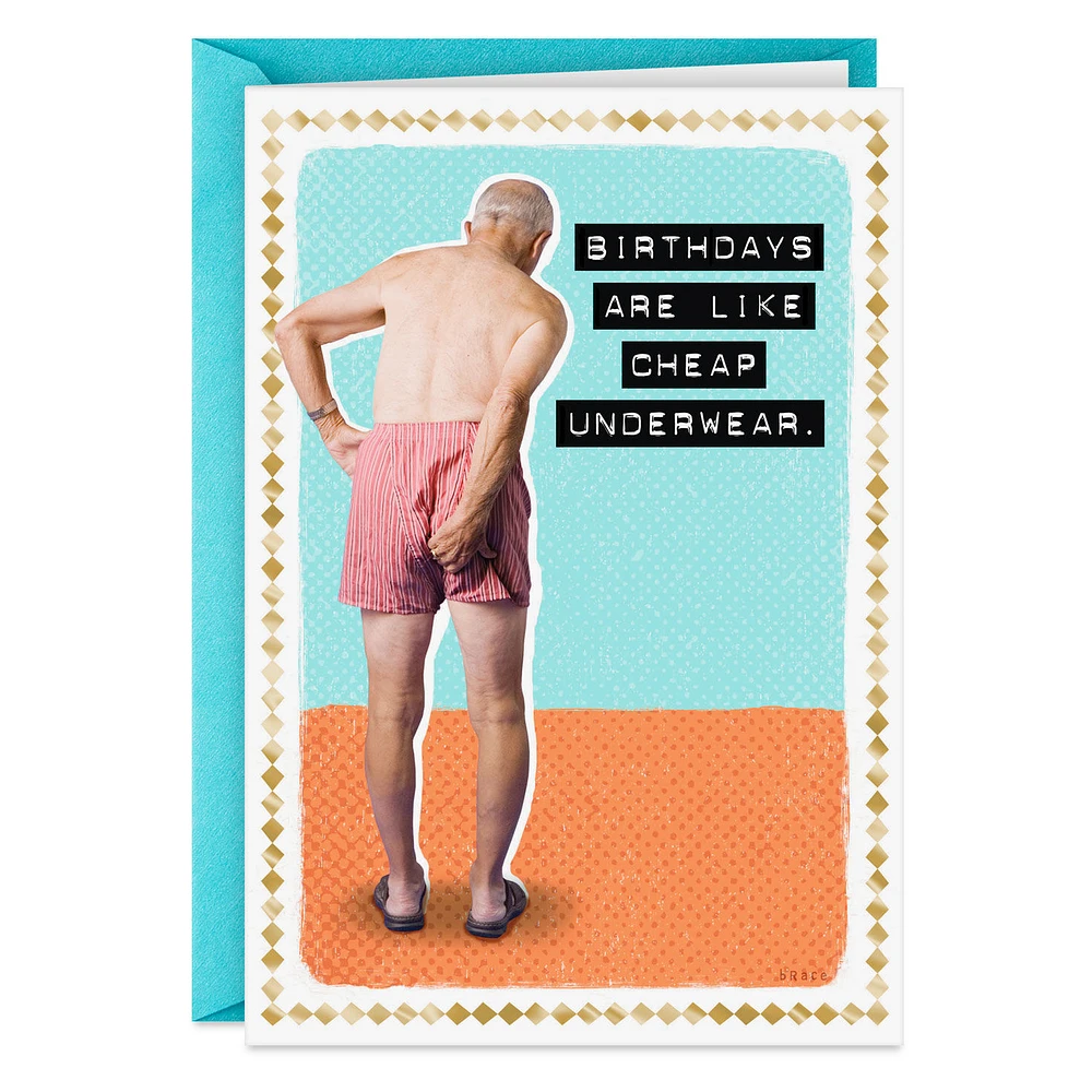 Birthdays and Underwear Funny Birthday Card for only USD 4.49 | Hallmark