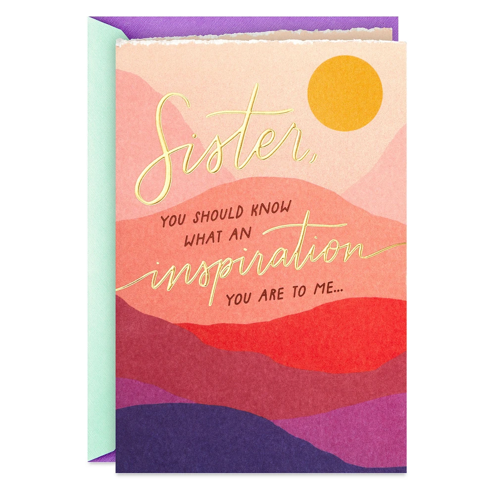 You're an Inspiration to Me Birthday Card for Sister for only USD 4.99 | Hallmark