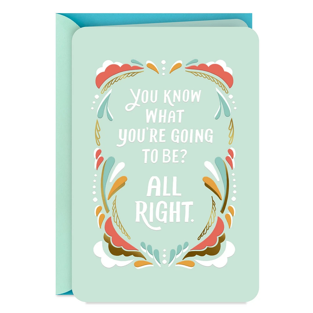 Going To Be All Right Encouragement Card for only USD 2.99 | Hallmark