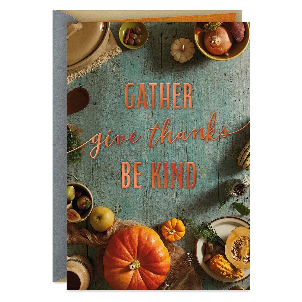 Gather, Give Thanks, Be Kind Thanksgiving Card for only USD 2.99 | Hallmark