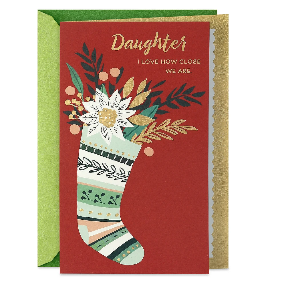 I Love How Close We Are Christmas Card for Daughter for only USD 5.99 | Hallmark