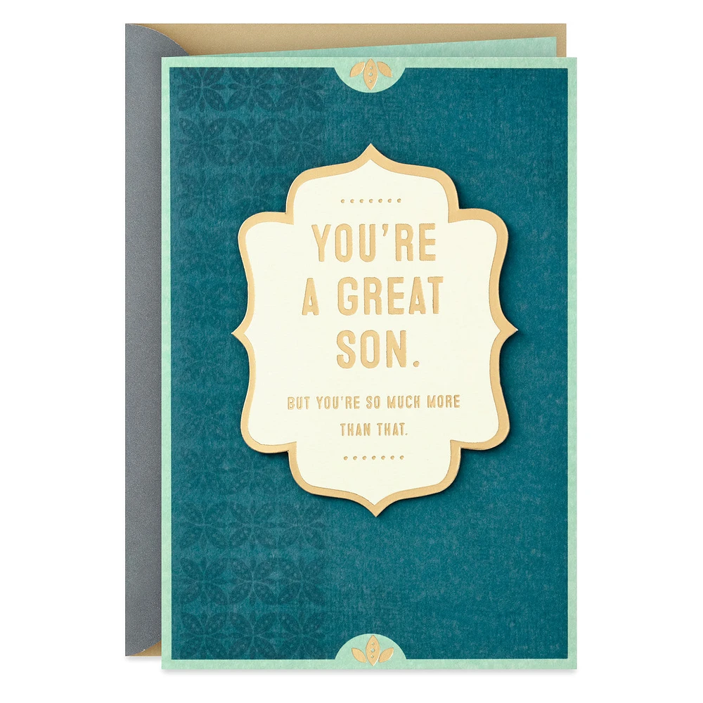 You're a Good Son and So Much More Birthday Card for only USD 6.99 | Hallmark