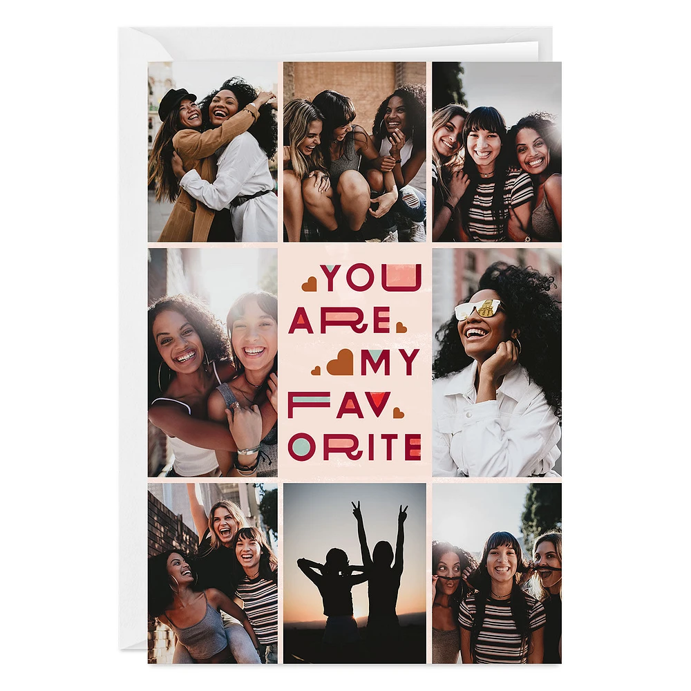 You Are My Favorite Photo Collage Custom Card for only USD 4.99 | Hallmark