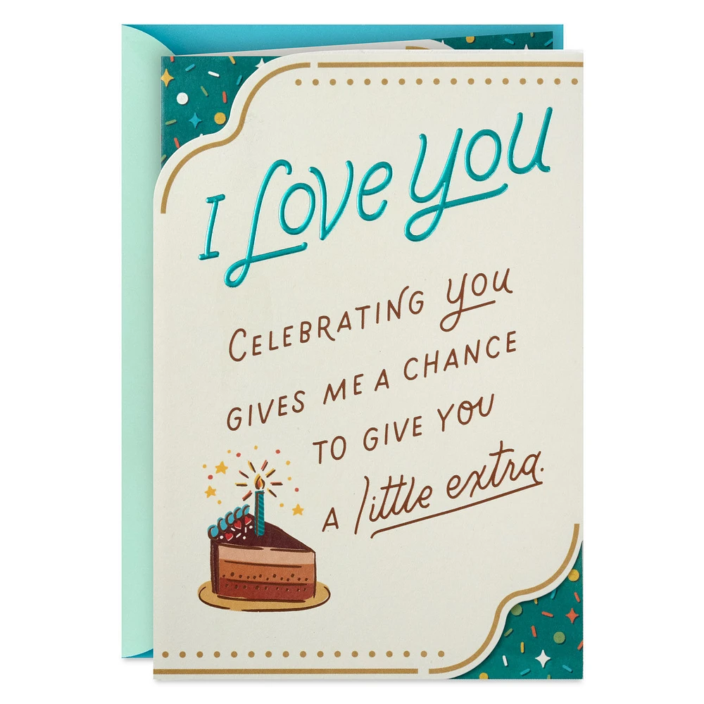A Little Extra for the Man I Love Romantic Birthday Card for Him for only USD 5.59 | Hallmark