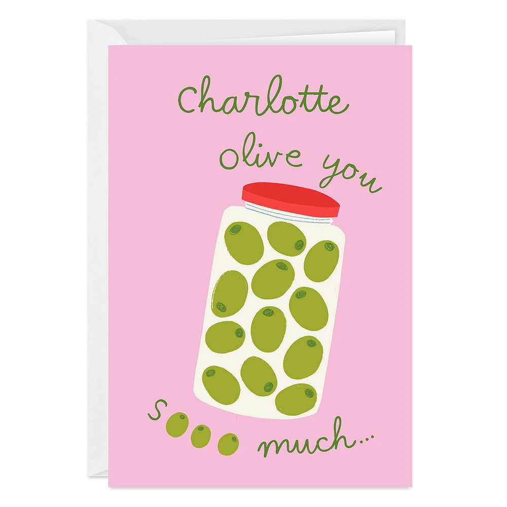 Olive You So Much Custom Love Card for only USD 4.99 | Hallmark