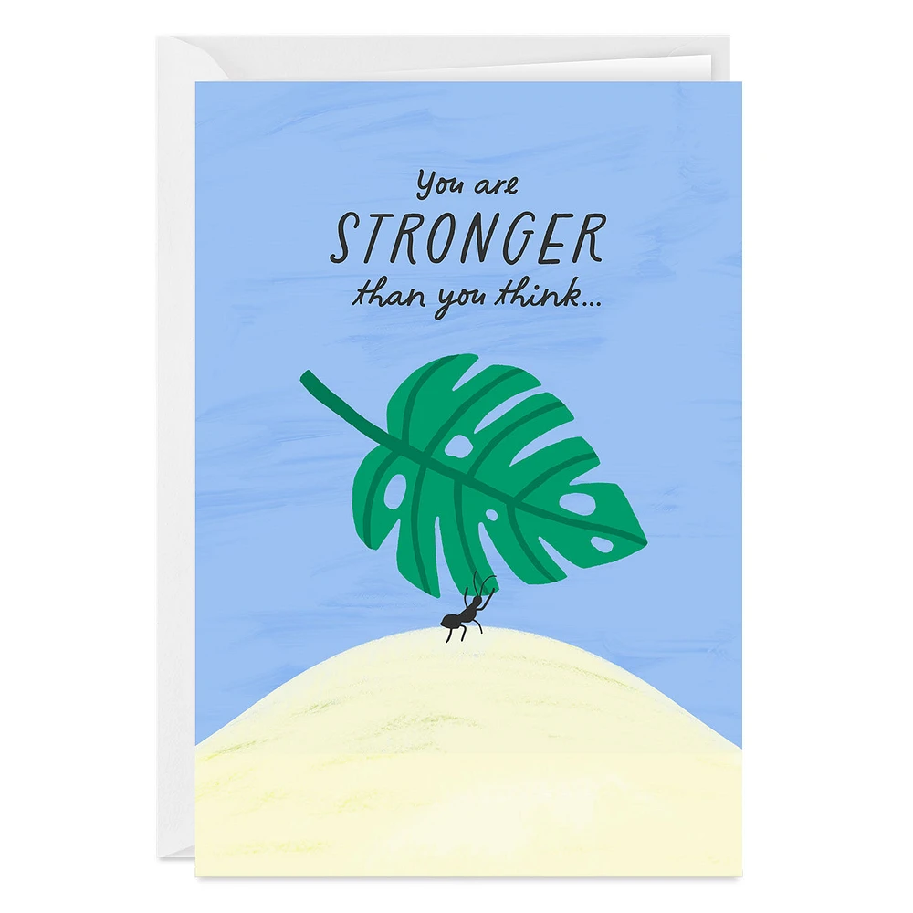 Stronger Than You Think Custom Encouragement Card for only USD 4.99 | Hallmark