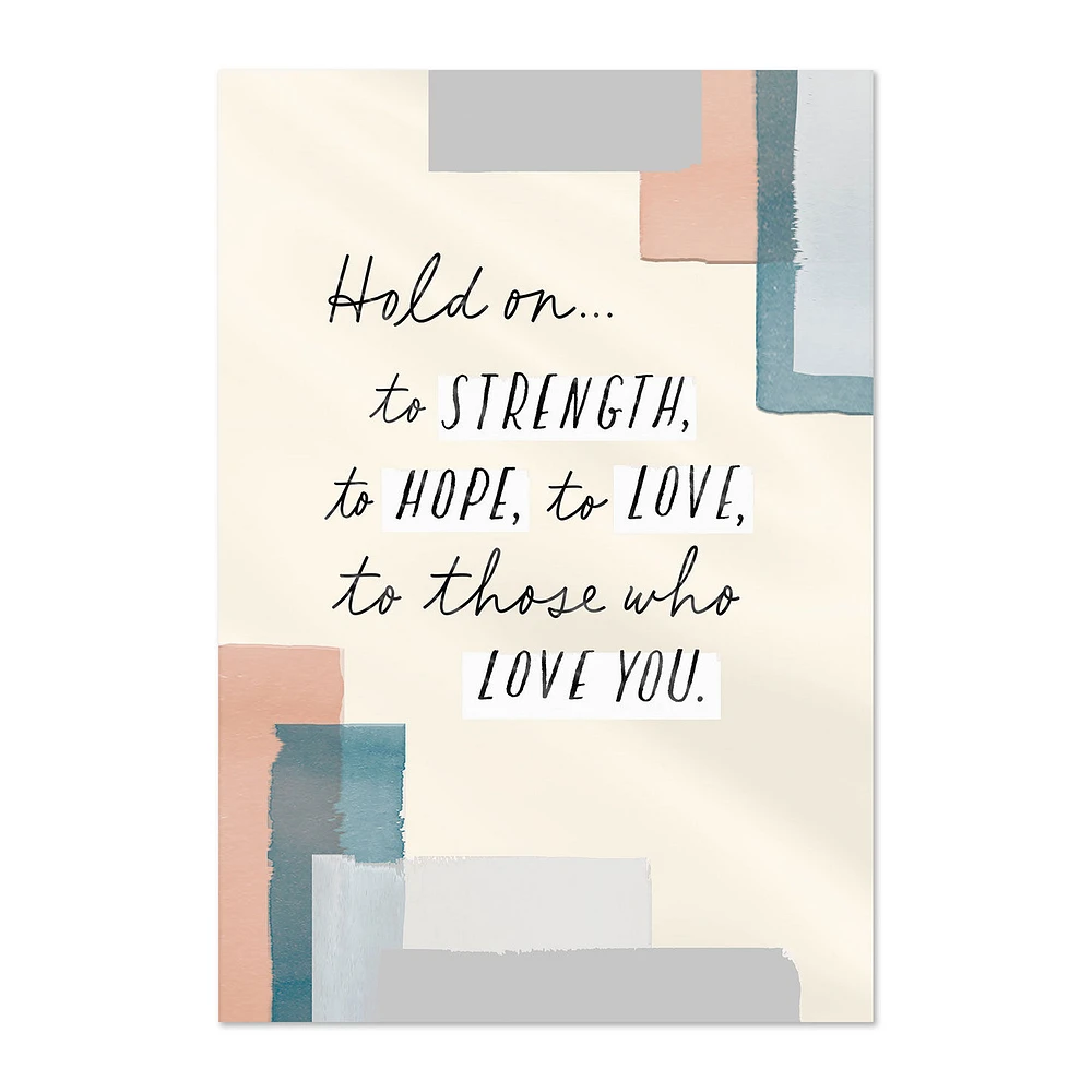 Hold On to Strength, Hope, Love Cancer Support Card for only USD 4.59 | Hallmark