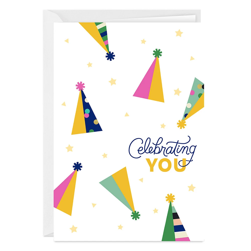 Celebrating You Party Hats Custom Birthday Card for only USD 4.99 | Hallmark