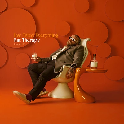 I've Tried Everything But Therapy (Part 1