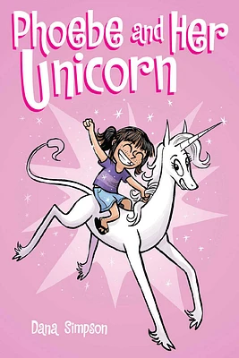 Phoebe & Her Unicorn - English Edition