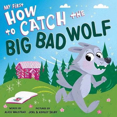 My First How to Catch the Big Bad Wolf - English Edition