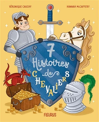7 histoires de chevaliers - French Text