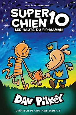 Super Chien : N° 10 - Les hauts du fir-maman - French Edition