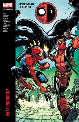 Spider-Man/Deadpool Modern Era Epic Collection: Isn'T It Bromantic - English Edition