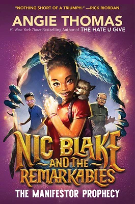 Nic Blake and the Remarkables: The Manifestor Prophecy - English Edition