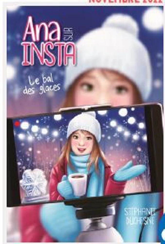 Ana sur insta 02: le bal des glaces - French Text