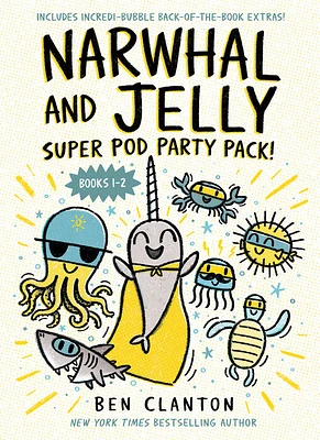 Narwhal and Jelly: Super Pod Party Pack! (Paperback books 1 & 2) - English Edition