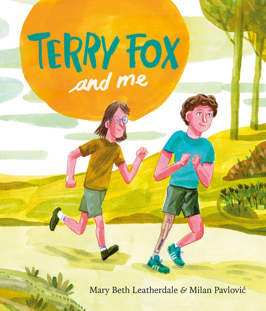 Terry Fox and Me - English Edition